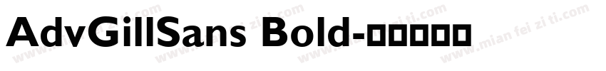 AdvGillSans Bold字体转换